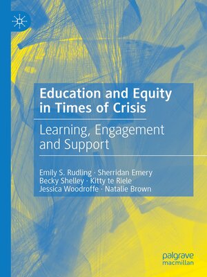 cover image of Education and Equity in Times of Crisis